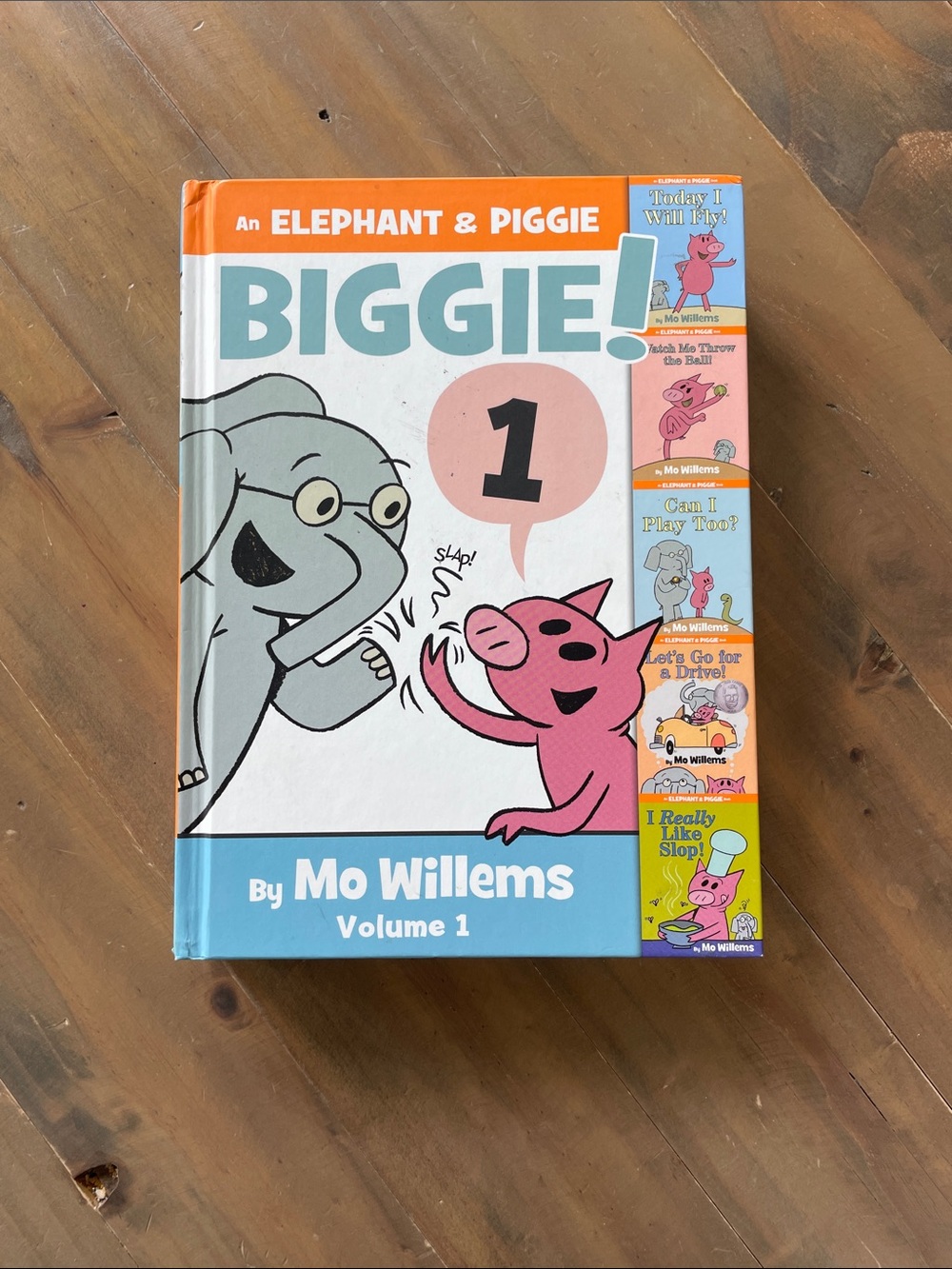 Elephant & Piggie BIGGIE! Volume 1 by Mo Willems
